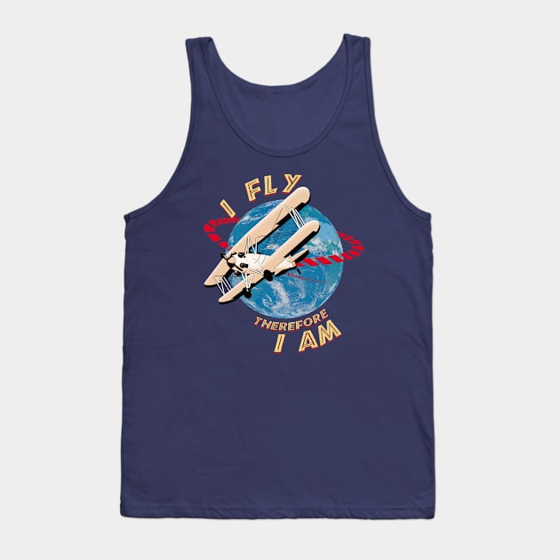 I fly therefore I am Tank Top by TMBTM